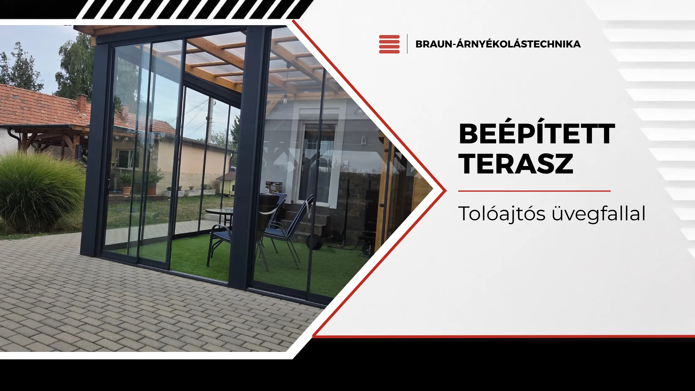 Beépített terasz tolóajtós üvegfallal_Braun Árnyékolástechnika